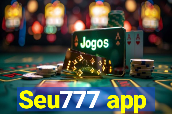 Seu777 app